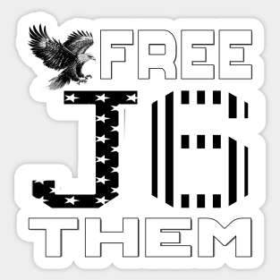 J6 Free Them USA Flag in Black and White Design for Patriots Sticker